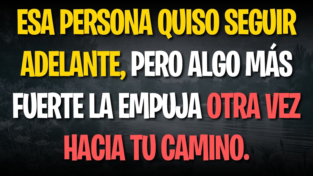 Esa persona quiso seguir adelante, pero algo más fuerte la empuja otra vez hacia tu camino.