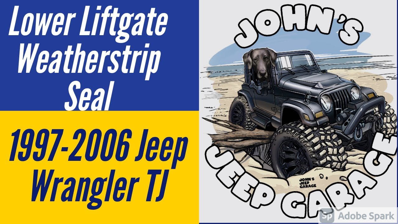 Jeep Wrangler TJ Lower Liftgate Weatherstrip Replacement