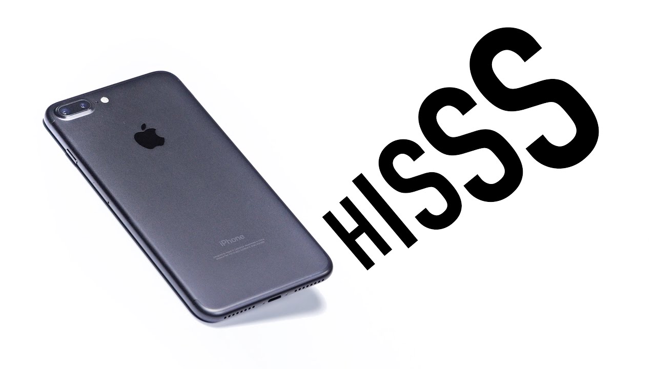 iPhone 7 Plus - Is There A Hissing Problem?