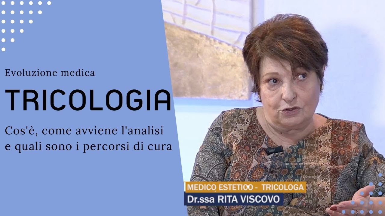 Tricologia: Cos'è e Come Avviene la Visita