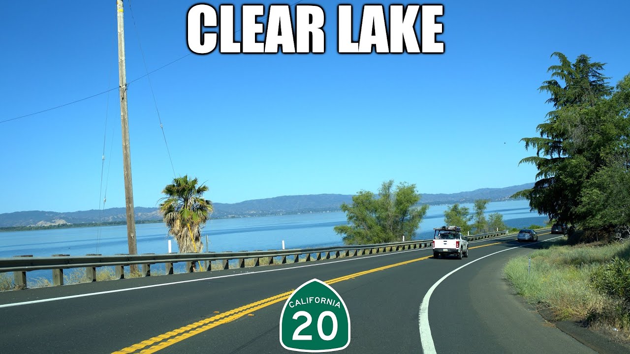 California State Route 20 West: Clear Lake to Ukiah