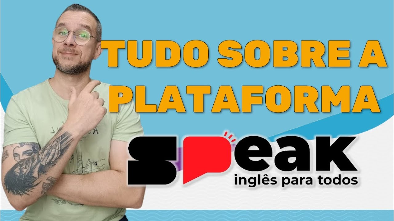 Tudo sobre a plataforma SPeak!