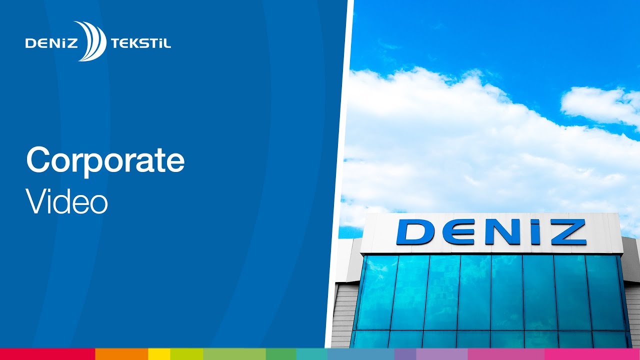 Deniz Tekstil - Corporate Video