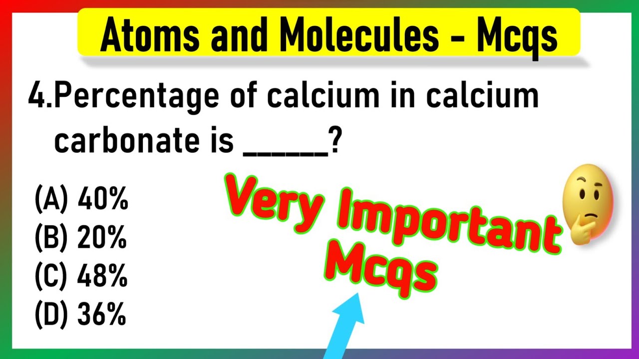 Atoms and Molecules MCQ Question Answers Class 9 | atoms and molecules, class 9
