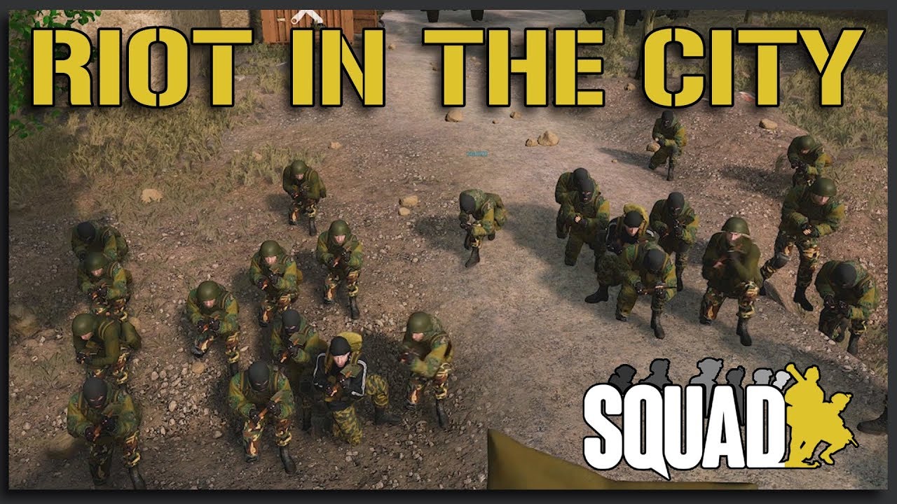 RIOT IN THE STREETS - 40v40 Squad 1-Life Event