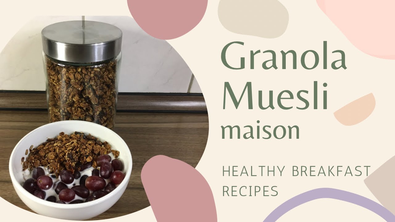 Comment réaliser du Granola à la maison