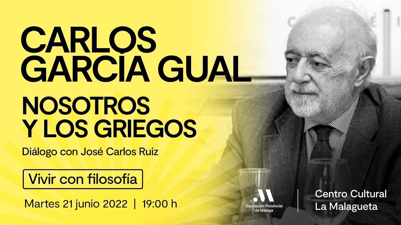 Nosotros y los griegos. Con Carlos García Gual