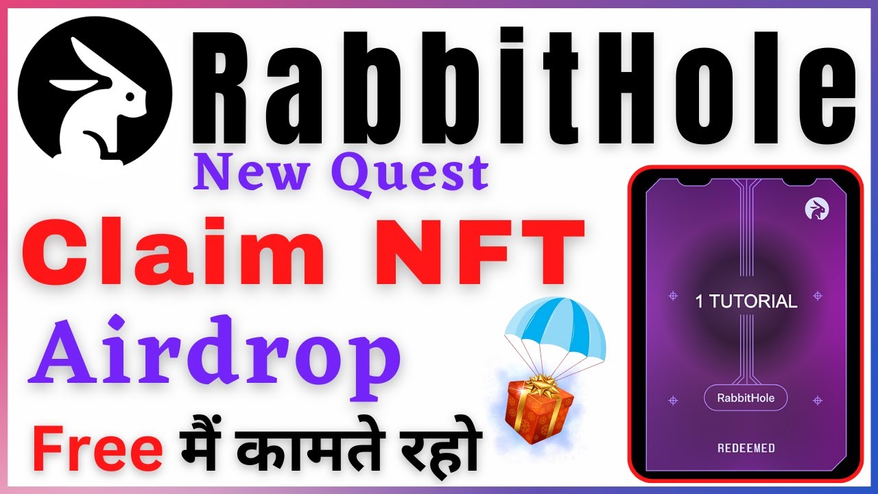 RabbitHole V2 New Quest | Claim RabbitHole NFT Eligible for Future Airdrop