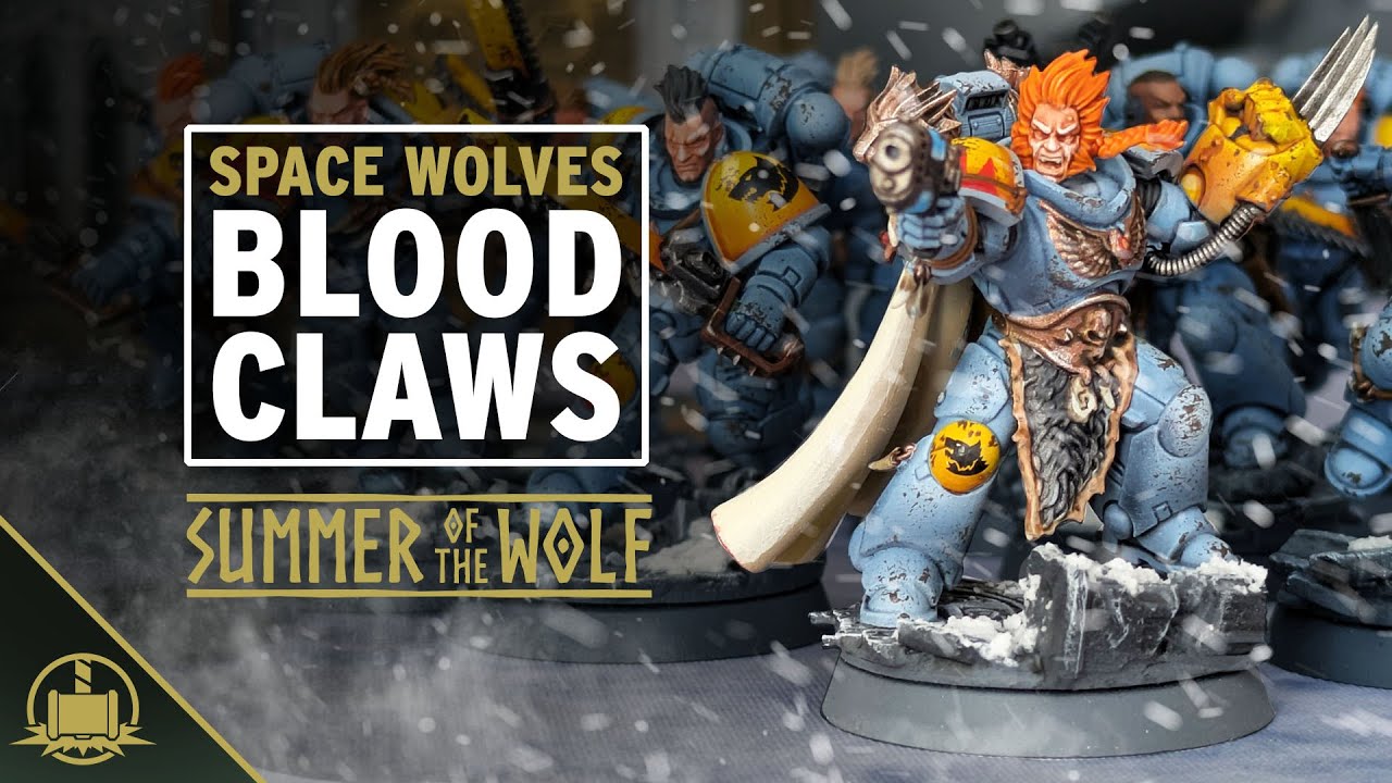 Let's paint Space Wolves Blood Claws!