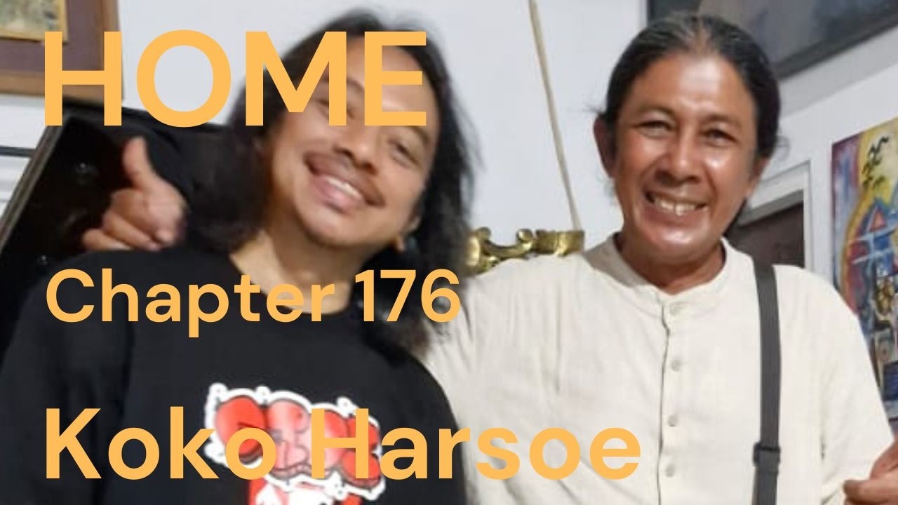 HOME Chapter - 176 Koko Harsoe , Gitaris Klasik/ Jazz, juga Pianis