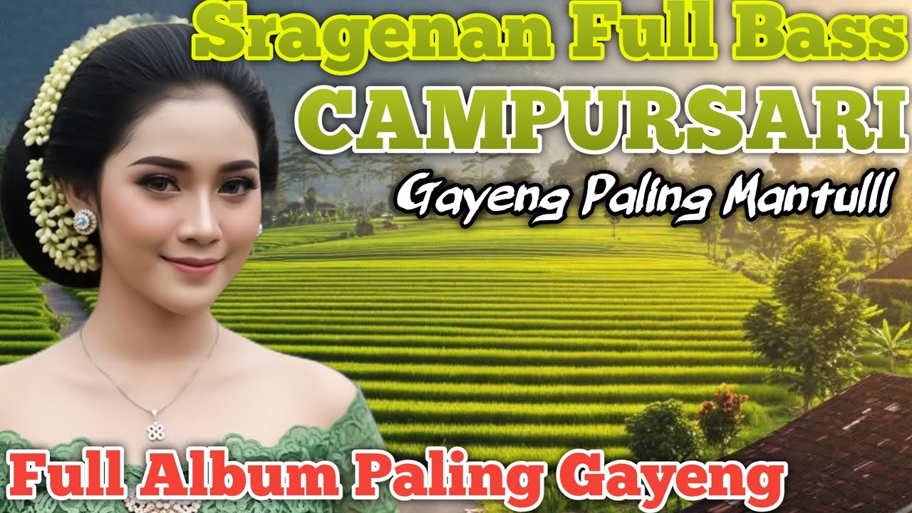 CAMPURSARI FULL ALBUM || COKEK SRAGENAN PALING GAYENG 