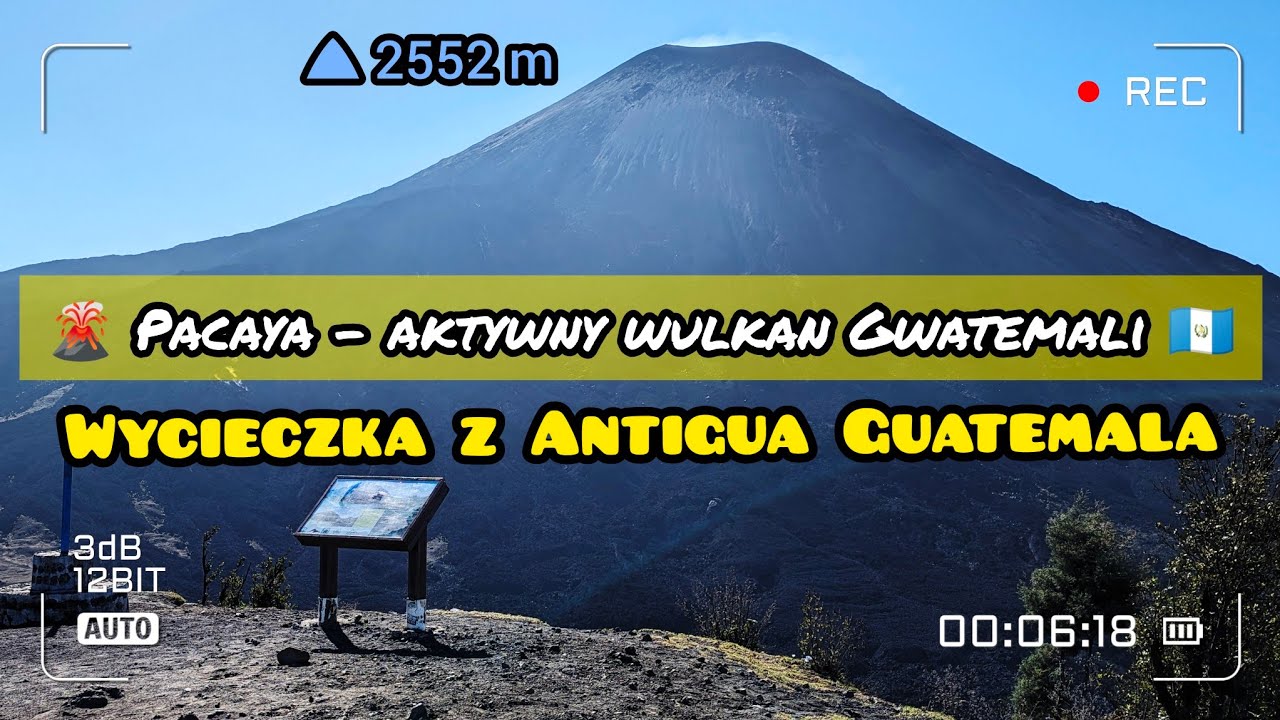 🇬🇹#30 - Wulkan Pacaya (2552 m) - jeden z trzech aktywnych w Gwatemali - wycieczka (pianki na ławkę)