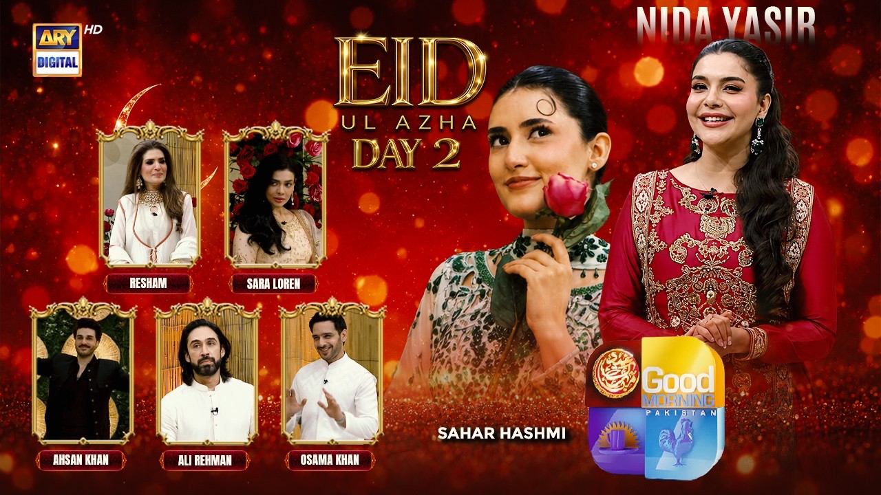 Good Morning Pakistan | Eid Day 2 | 28 May 2026 | ARY Digital