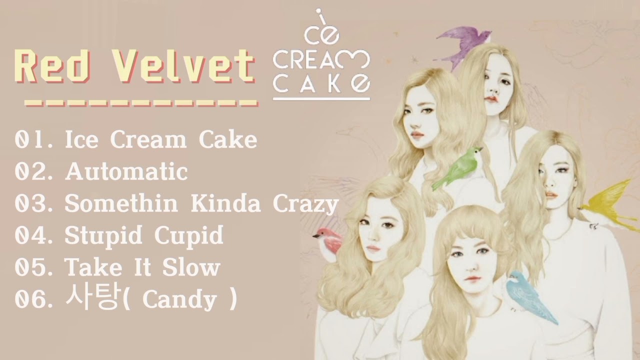 Full tracklist - Red Velvet 레드벨벳 'Ice Cream Cake'