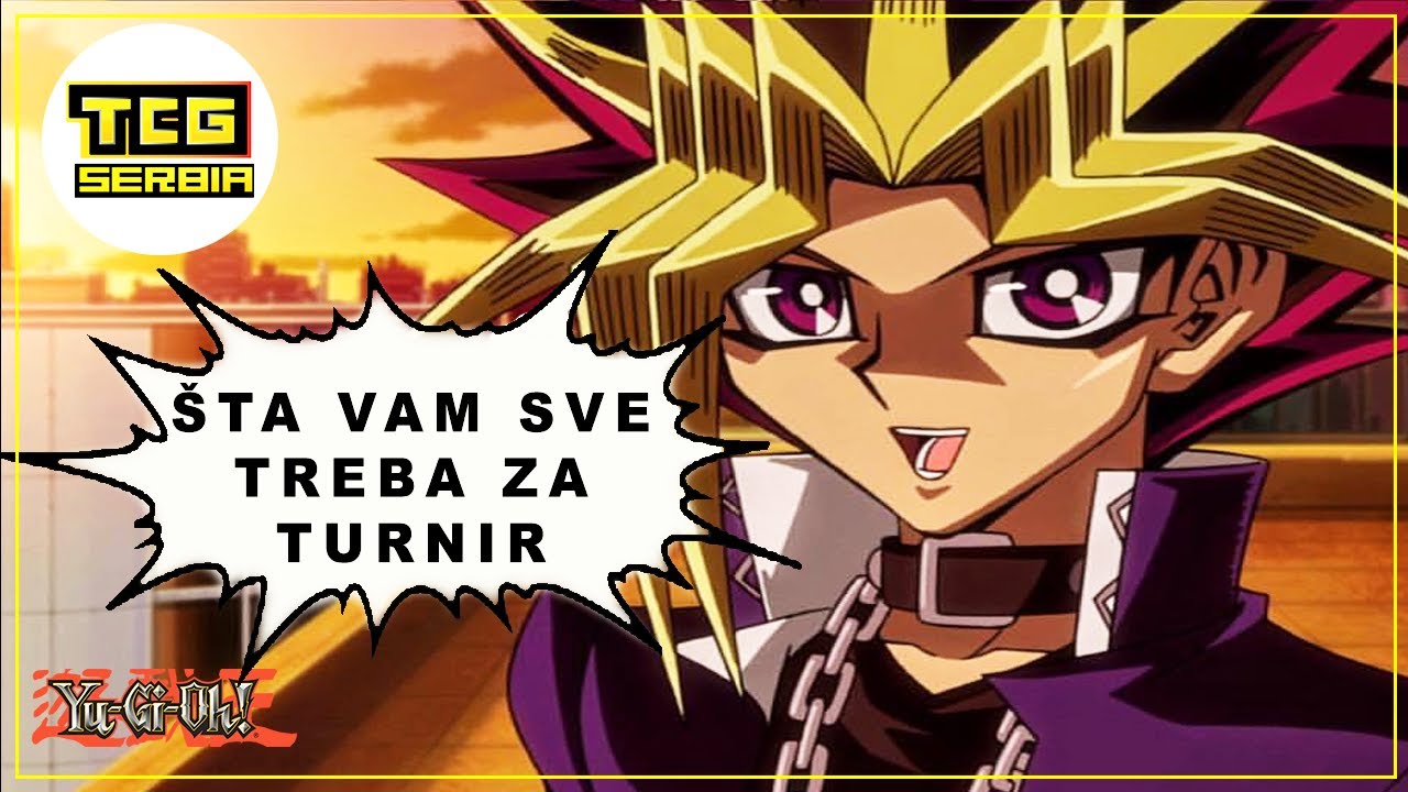 Yu-Gi-Oh! Srbija - Sta vam je sve potrebno za Yu-Gi-Oh! Turnir [Full HD]
