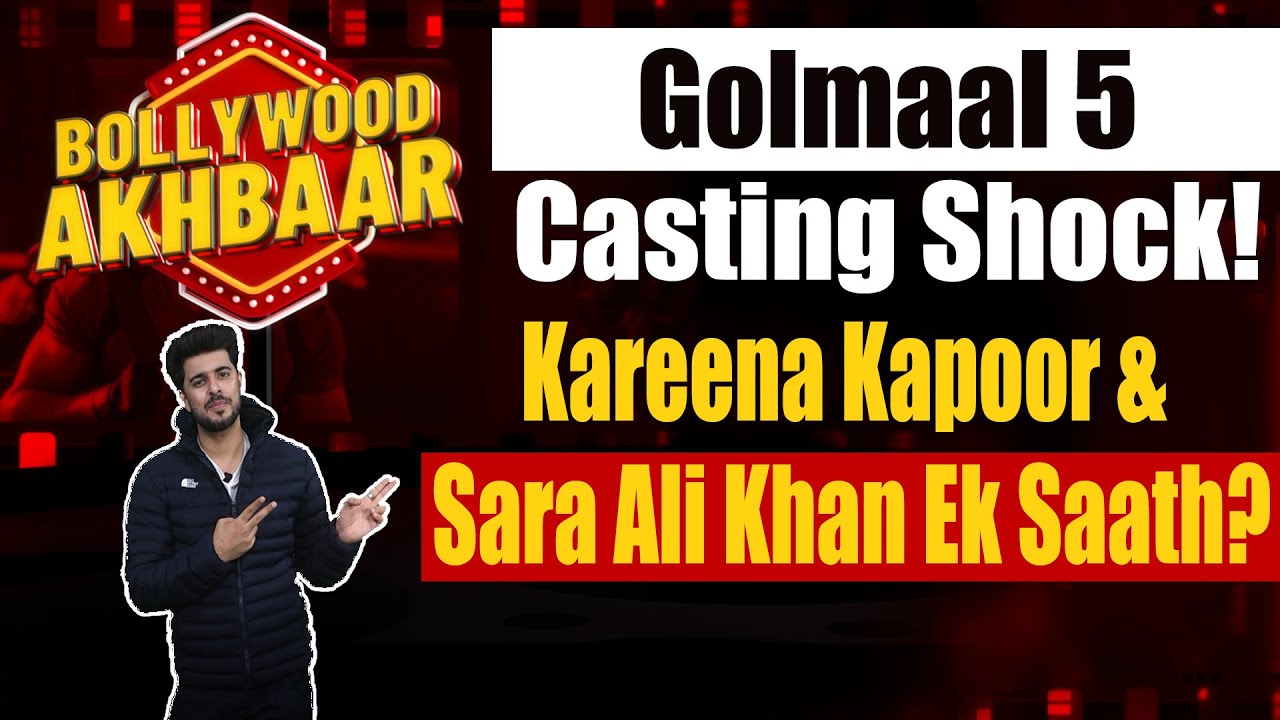 Golmaal 5 Casting Shock! Kareena Kapoor & Sara Ali Khan Ek Saath?🔥