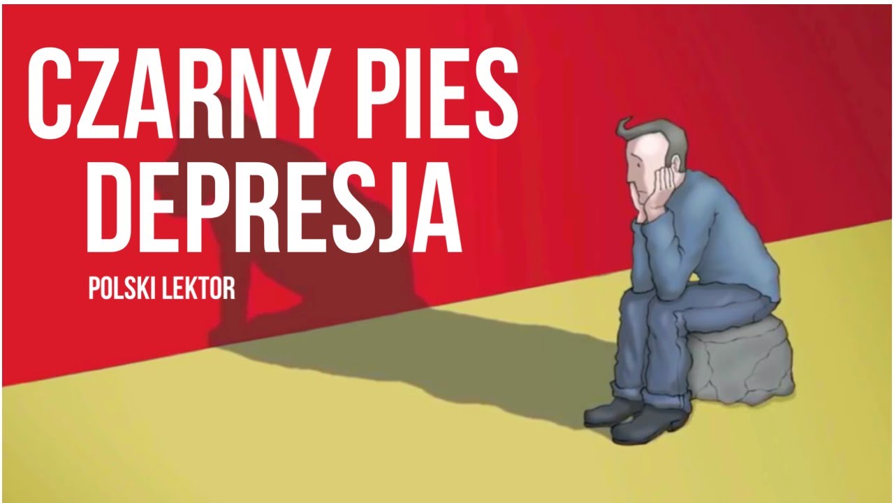 Czarny pies Depresja po polsku