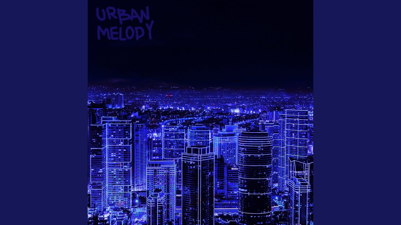 Urban Melody
