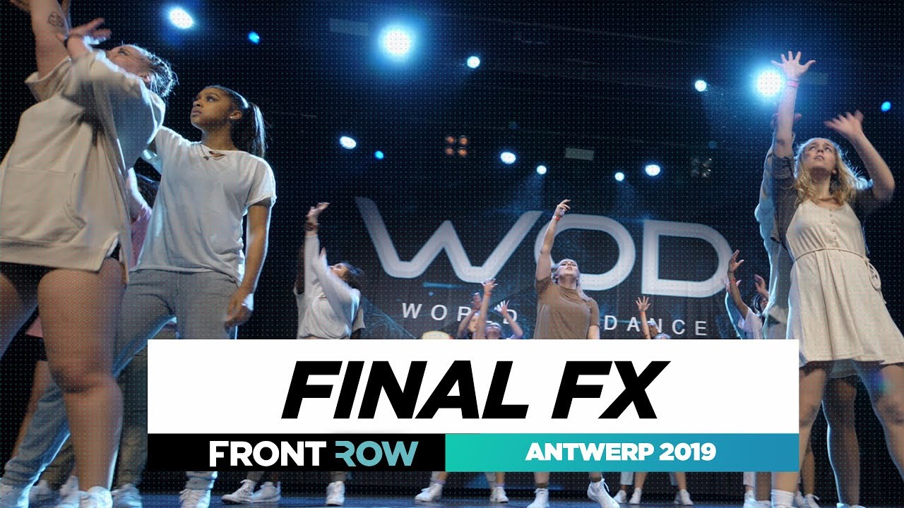 Final FX | Team Division | FRONTROW | World of Dance Antwerp Qualifier 2019 | #WODANT19