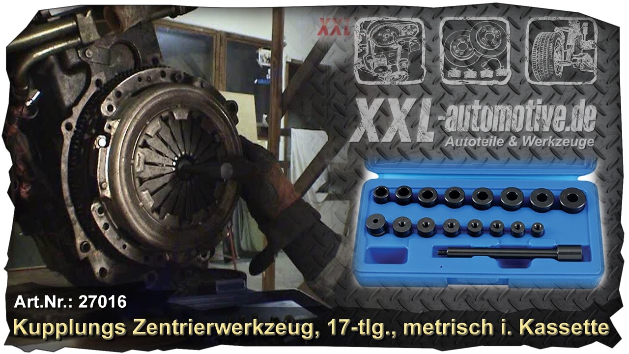 Kupplungsscheiben richtig zentrieren mit unserem Zentriersatz, 17-tlg. +++ How to