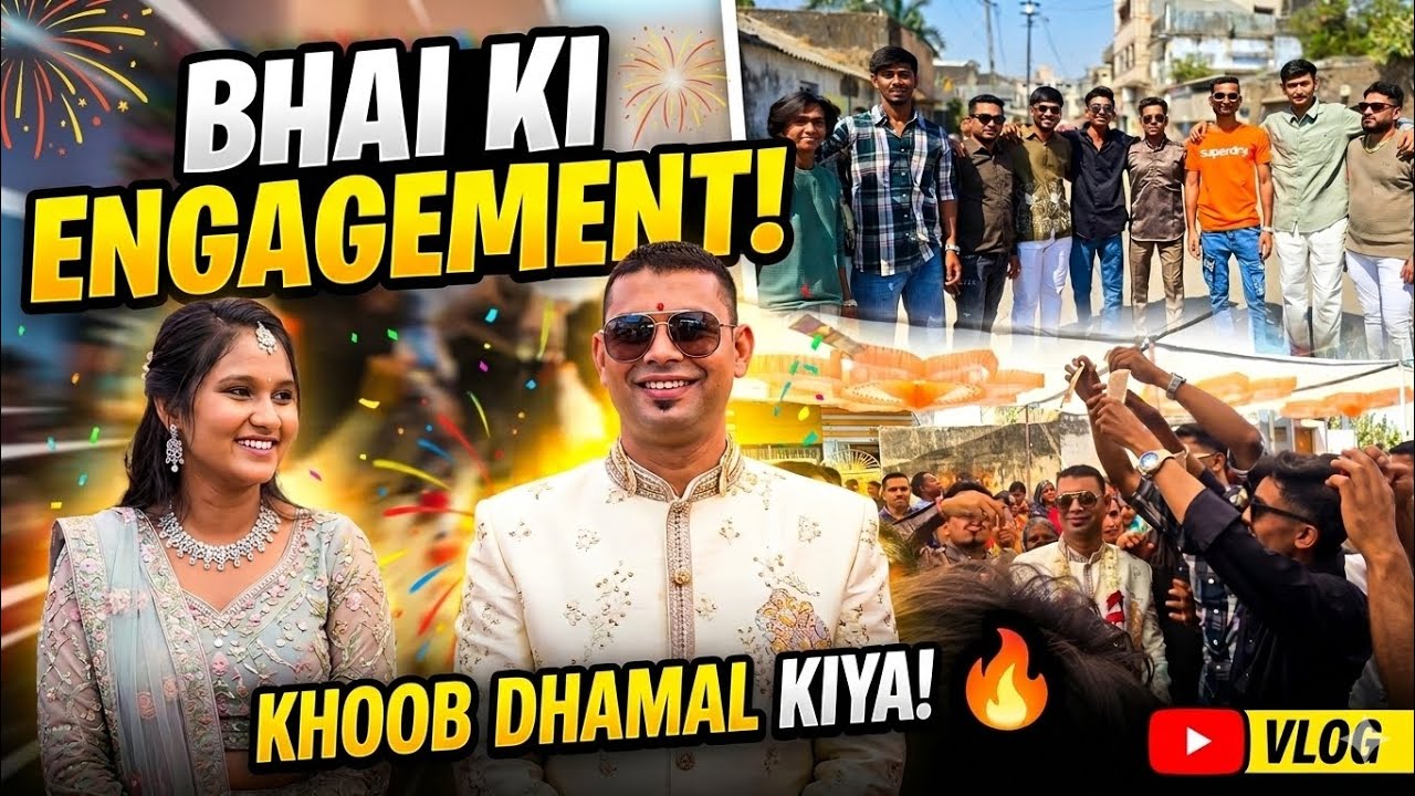 Bhai Ni engagement : ધમાકેદાર Vlog! 🥳#vlog #youtubeindia#engagement #fun#enjoy #fyp #viral#trending 