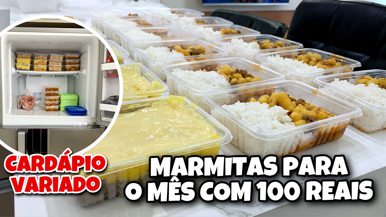 FIZEMOS NOSSAS MARMITAS DO MÊS COM 100 REAIS