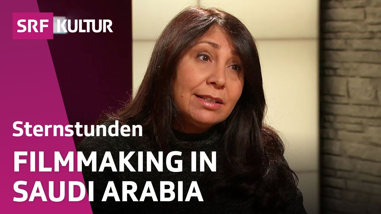 Haifaa al-Mansour: Cinema opens up Saudi society | Sternstunde Religion | SRF Kultur