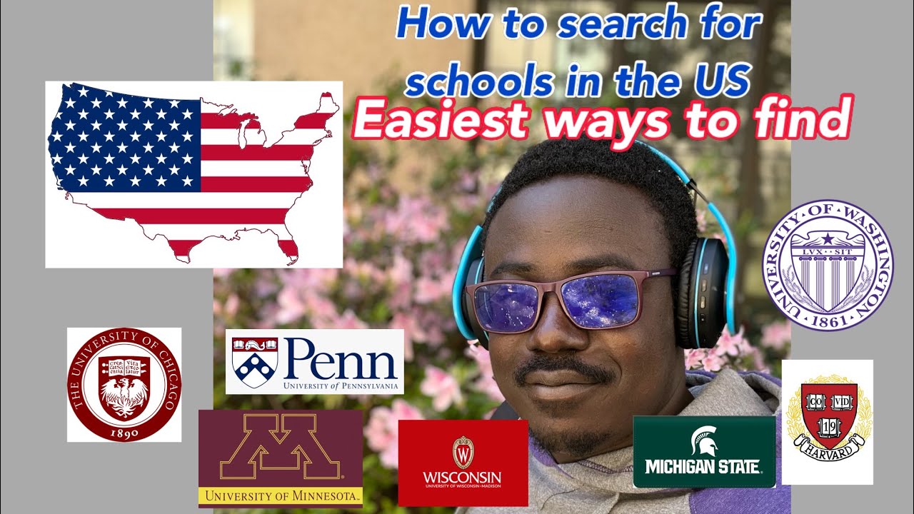 EASIEST WAYS TO SEARCH FOR SCHOOLS IN THE UNITED STATES