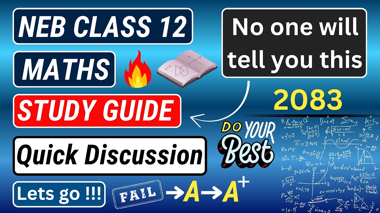 🔥NEB Class 12 Maths Exam 2083  Study Guide | Quantum Ideas