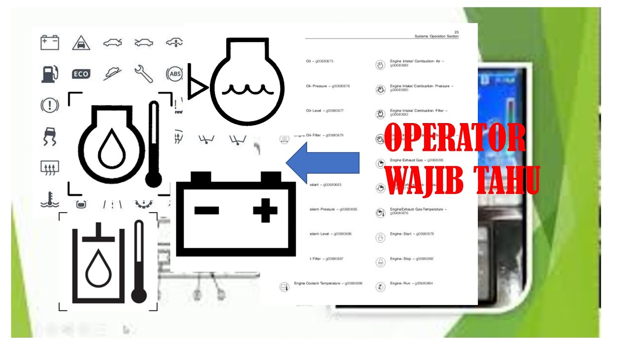 Nama Dan fungsi symbol pada alat berat (operator wajib tahu)