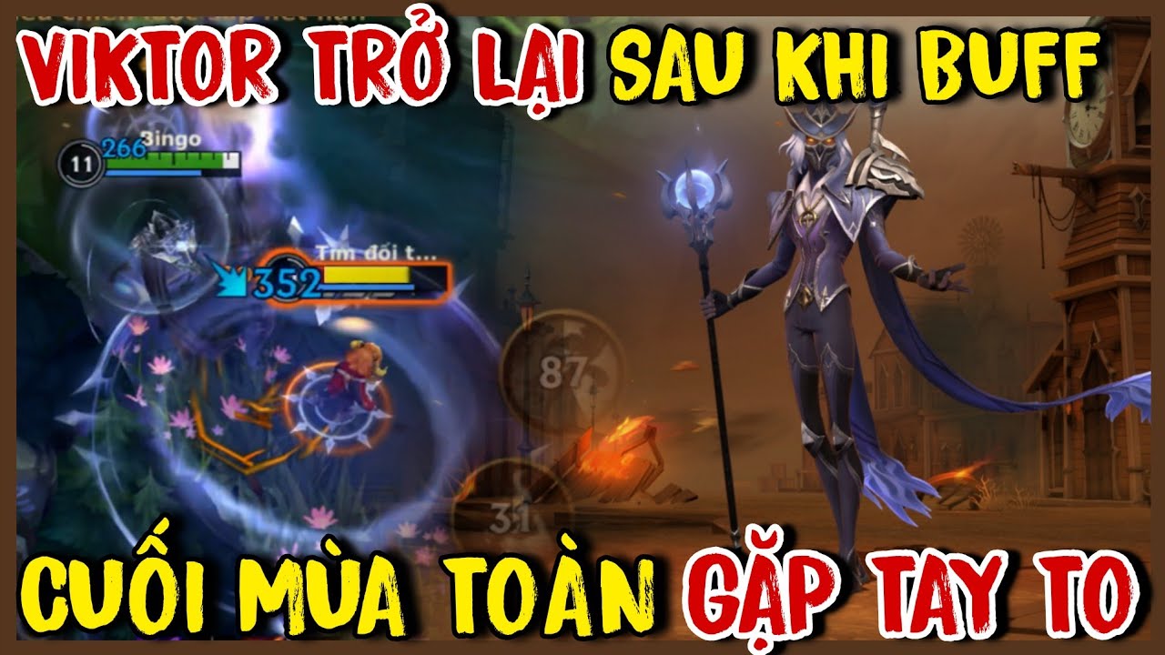 TỐC CHIẾN : Viktor Đụng Độ To&agrave;n Tay To Tryhard Cuối M&ugrave;a Trận Si&ecirc;u Căng