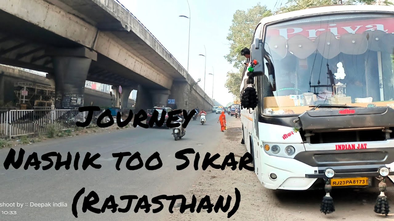 Journey Nashik too Sikar(Rajasthan) //vlog. 22 .....