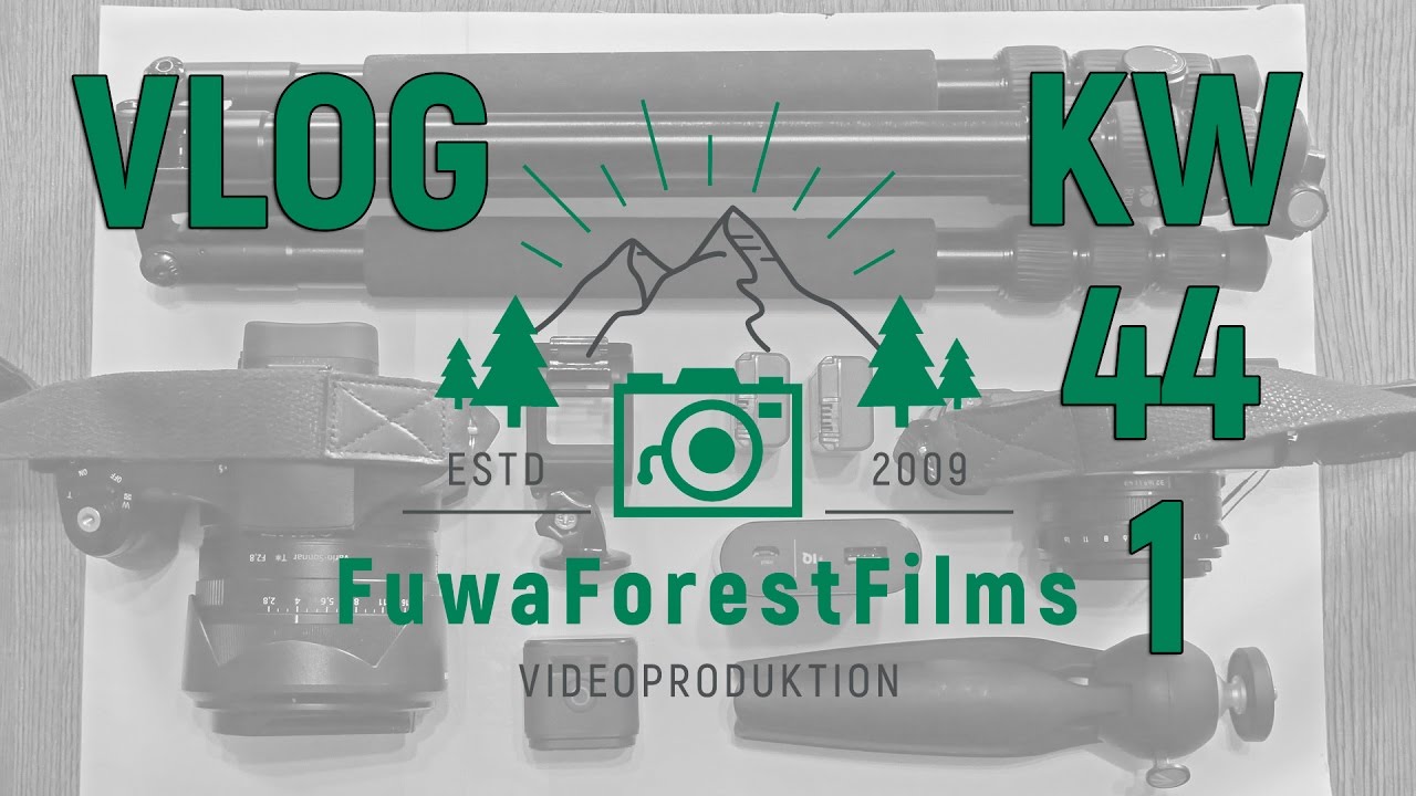 FuwaForestFilms Wochenshow Video R&uuml;ckblick | VLOG KW 44 (1)