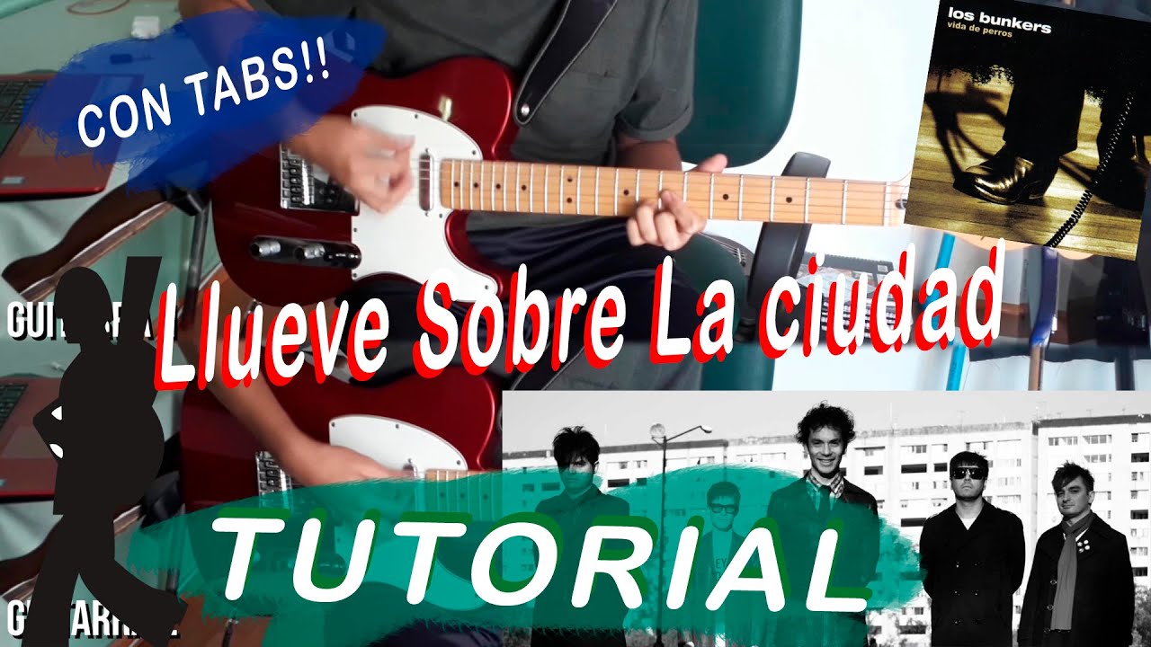 TUTORIAL | Llueve Sobre la Ciudad de Los Bunkers CON TABS!!