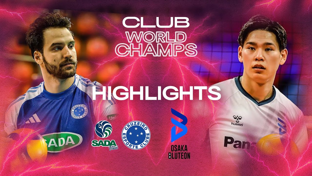 Sada Cruzeiro 🇧🇷 vs. Osaka Bluteon 🇯🇵 - Pool Play | Club World Championships 2025 | Highlights