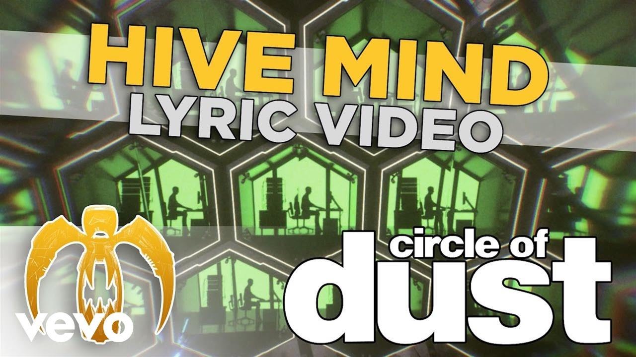 Circle of Dust - Hive Mind