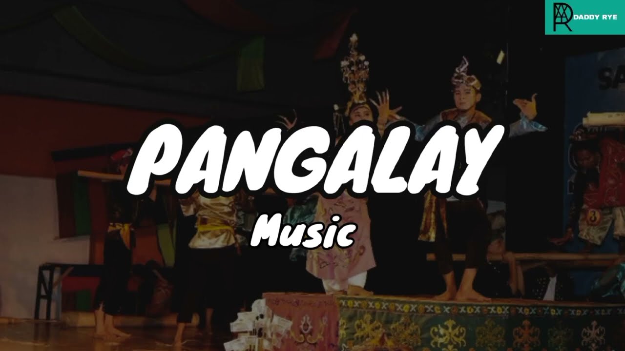 PANGALAY Music ( Philippine Folk Dance with Asian Influence ) MAPEH 8 Q4