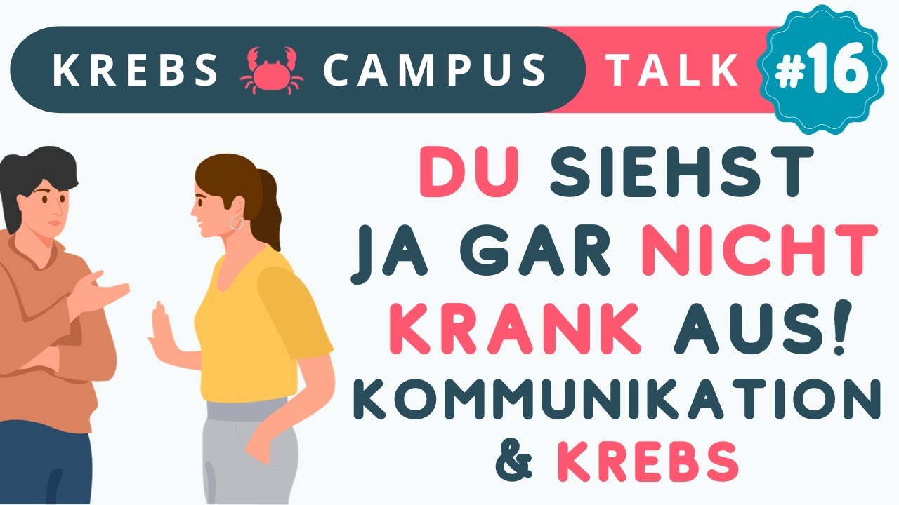 Krebs und Kommunikation: Wie wir gut kommunizieren, wenn wir eigentlich sprachlos sind