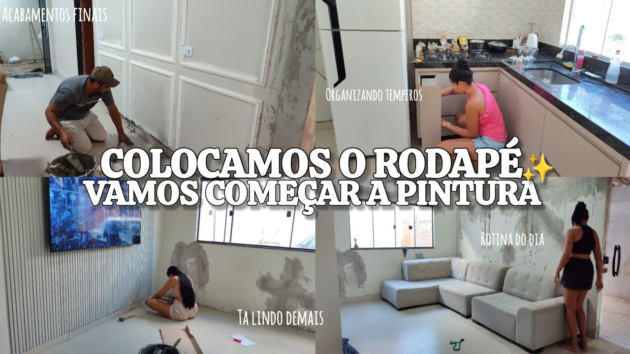 COLOCAMOS O RODAPÉ 😍 acabamentos finais da REFORMA, a pintura vai começar, ORGANIZANDO TEMPEROS 🌶️