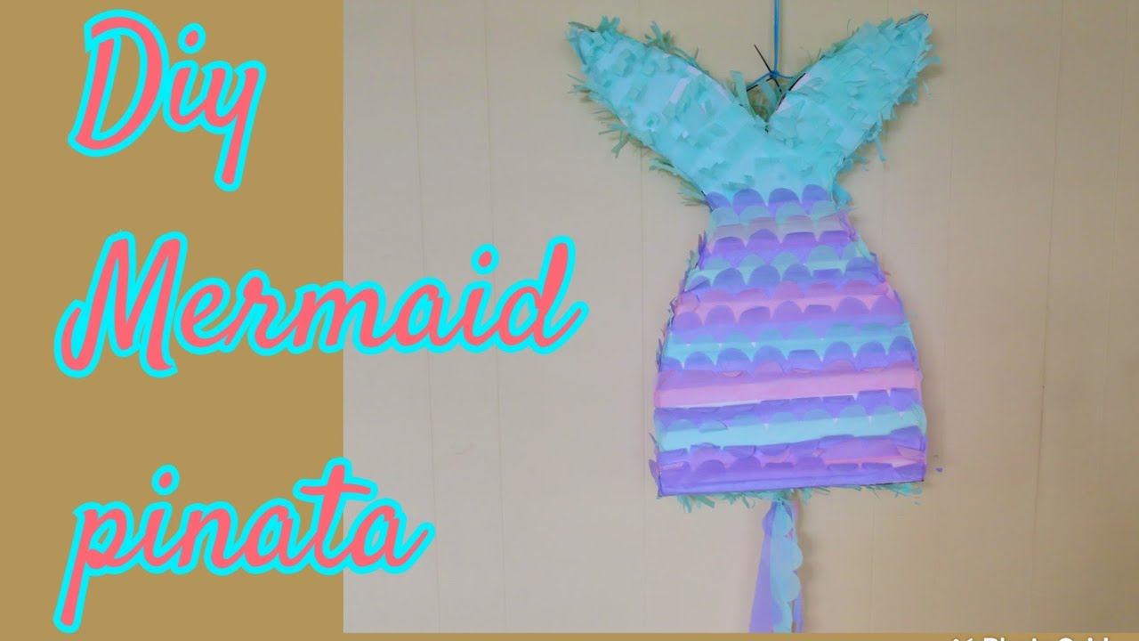 DIY mermaid pinata idea/ mermaid pinata idea #diy  #diypinata #diymermaid