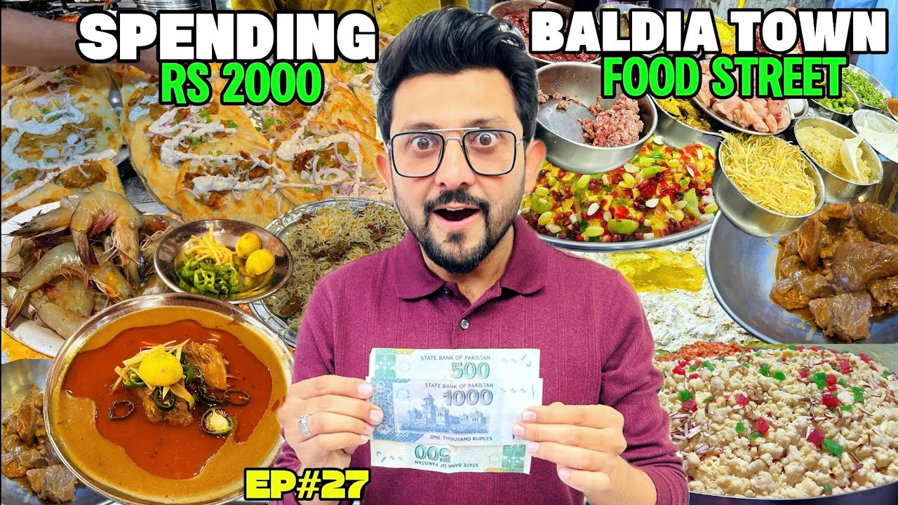 2000 Mein Baldia Town Ka Food Explore Kia || Kya Kya Mila 2000 Mein Let see 🤩🧐ep27
