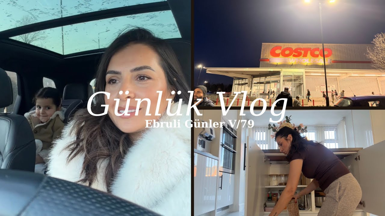 Ebruli Günler✨Ingiltere’de ilk kar❄️Bitmeyen Mutfak Temizliği ve Beklenmedik Costco Faturası 😳