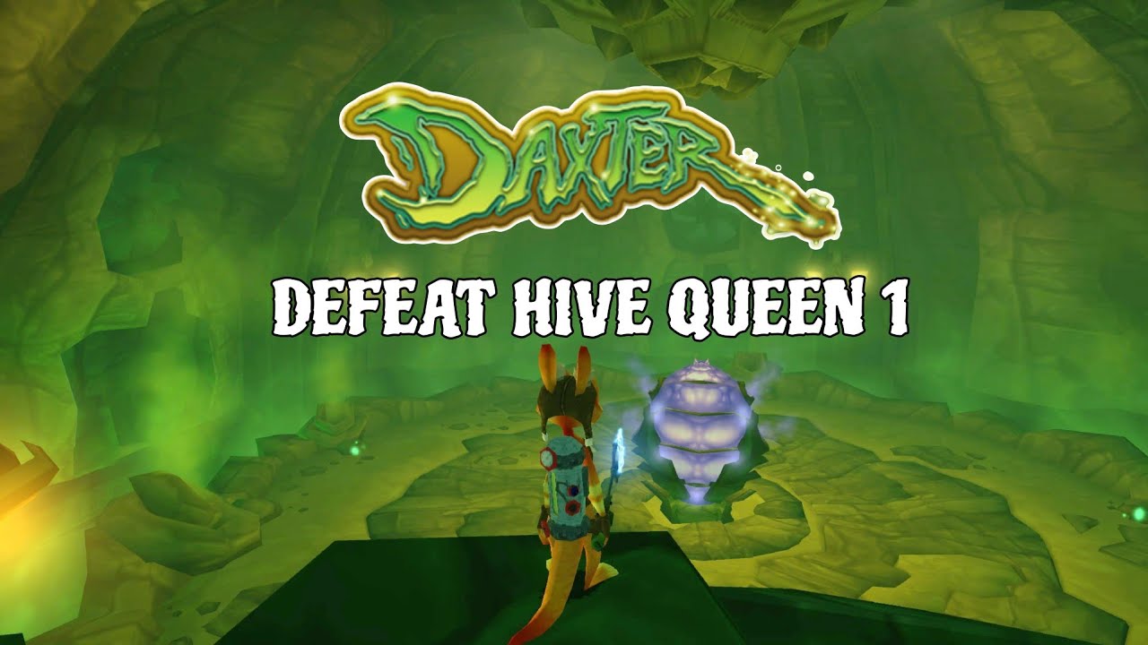 Daxter-how to Defeat Hive Queen 1 boss/PS5/PSP Mission #8