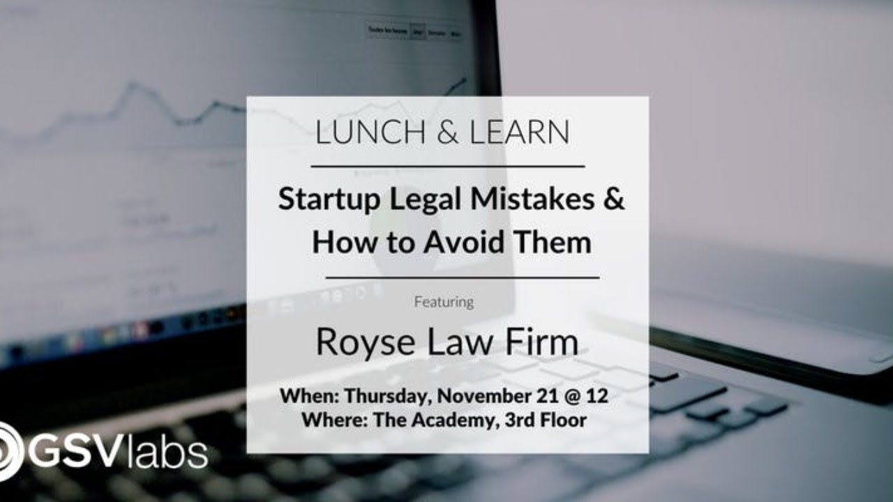 Startup Legal Mistakes and How to Avoid Them with Roger Royse