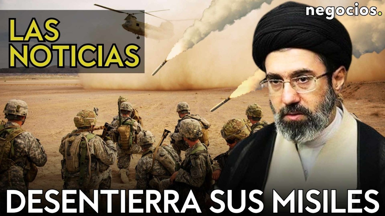 LAS NOTICIAS: Ir&aacute;n desentierra sus misiles, EEUU env&iacute;a 10.000 soldados m&aacute;s y la jugada de China
