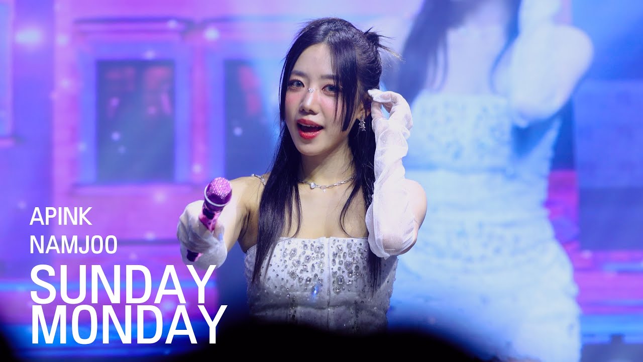 [4K] 250307 에이핑크 김남주 SUNDAY MONDAY FANCAM | APINK PINK NEW YEAR In HONG KONG