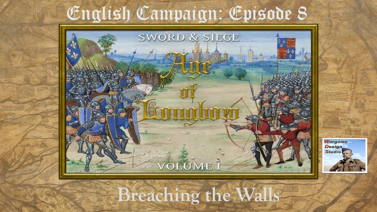 Breaching the Walls - Sword and Siege: Age of Longbow | English Campaign Ep. 8