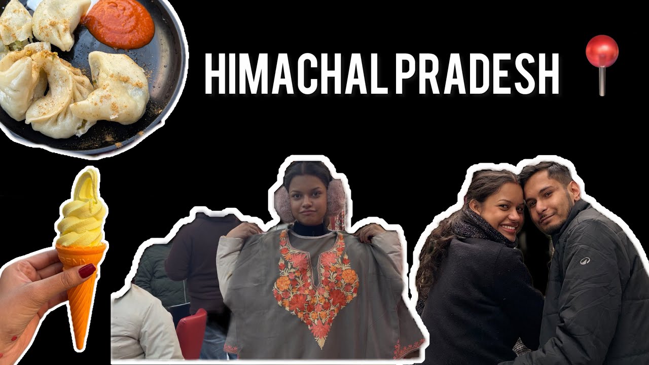 Himachal Pradesh vlog part 2 