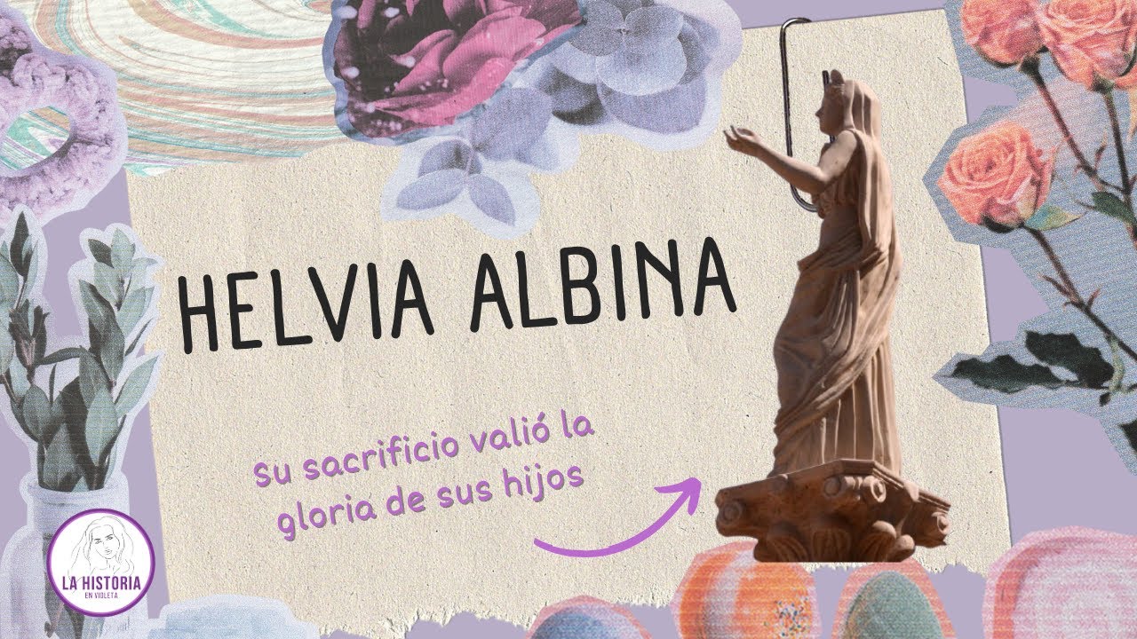 Lamentaciones y consuelos: Helvia Albina | La historia en violeta