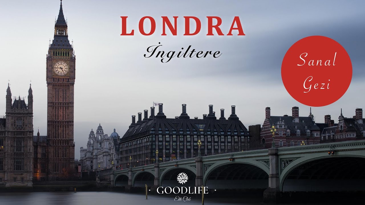 LONDRA SANAL GEZİSİ